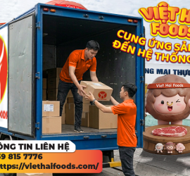 Việt Hải Foods – Mang Hương Vị Gắn Kết Mọi Bữa Ăn